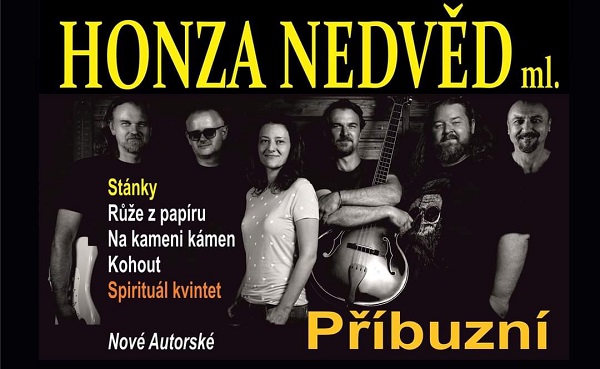 HONZA NEDVĚD ml. & PŘÍBUZNÍ